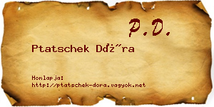 Ptatschek Dóra névjegykártya